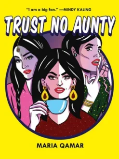 Trust No Aunty