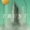 Trust (Pulitzer Prize Winner)