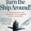 Turn The Ship Around!