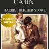 UNCLE TOM'S CABIN OR LIFE AMONG THE LOWLY Classic Novels: New Illustrated [Free Audio Links]
