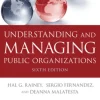 Understanding and Managing Public Organizations