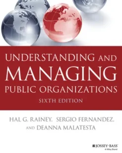 Understanding and Managing Public Organizations