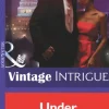 Under Surveillance (Phoenix Brotherhood, Book 1) (Mills & Boon Intrigue)