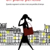 Un piano perfetto