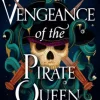Vengeance of the Pirate Queen