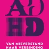 Verliefd op ADHD