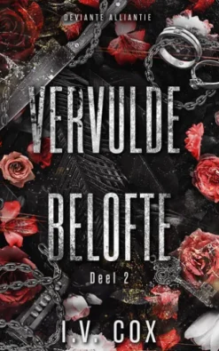 Vervulde Belofte (Deviante Alliantie deel 2)
