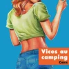 Vice au camping