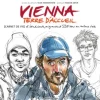 Vienna terre d'accueil - Carnet de vie d'étudiants, migrants, et SDF sous un même toit