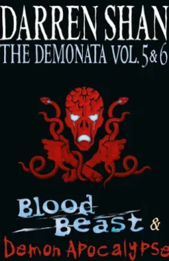 Volumes 5 and 6 - Blood Beast/Demon Apocalypse