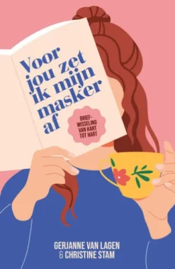 Voor jou zet ik mijn masker af