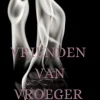 Vrienden van vroeger