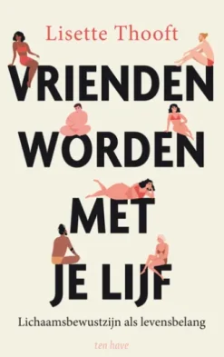 Vrienden worden met je lijf