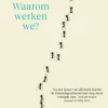 Waarom werken we?