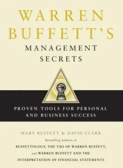 Warren Buffett's Management Secrets