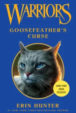 Warriors: Goosefeather's Curse