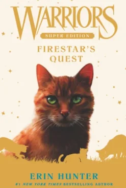 Warriors Super Edition: Firestar's Quest