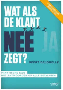 Wat als de klant nee zegt?