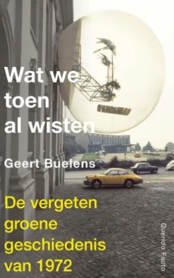 Wat we toen al wisten