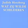Wat zij wilde schilderen
