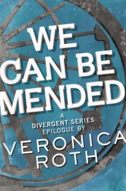 We Can Be Mended