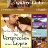 Weites Land, wahre Liebe - 5 romantische Cowboys