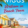 Welkom in Beach Town