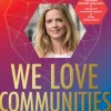 We love communities