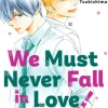 We Must Never Fall in Love! 4