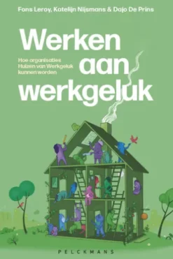 Werken aan werkgeluk