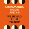 We Should All Be Feminists
