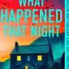 What Happened that Night