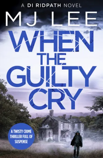 When the Guilty Cry