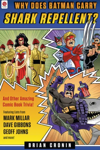 Why Does Batman Carry Shark Repellent?