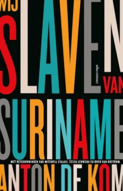 Wij slaven van Suriname