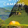 Wild Camping 3rd edition