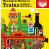 William Bee's Wonderful World of Trains, Boats and Planes