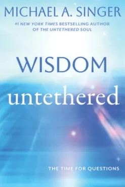 Wisdom Untethered