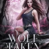 Wolf Taken