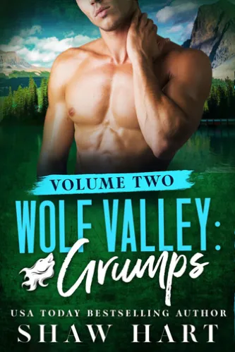 Wolf Valley: Grumps: Volume Two