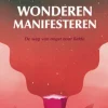 Wonderen manifesteren