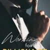 Working for the Billionaire