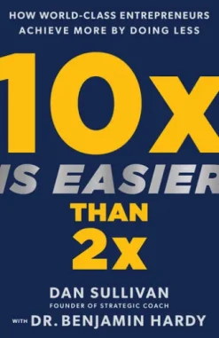 10x Is Easier Than 2x