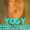 YOGY RAMACHARAKA - Complete Collection: Mystic Christianity, Yogi Philosophy and Oriental Occultism, The Spirit of the Upanishads, Bhagavad Gita, Raja Yoga, The Science of Psychic Healing…