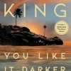 You Like It Darker