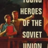 Young Heroes of the Soviet Union