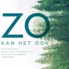 Zo kan het ook