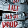 Zo lief als de dood
