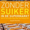 Zonder suiker in de supermarkt